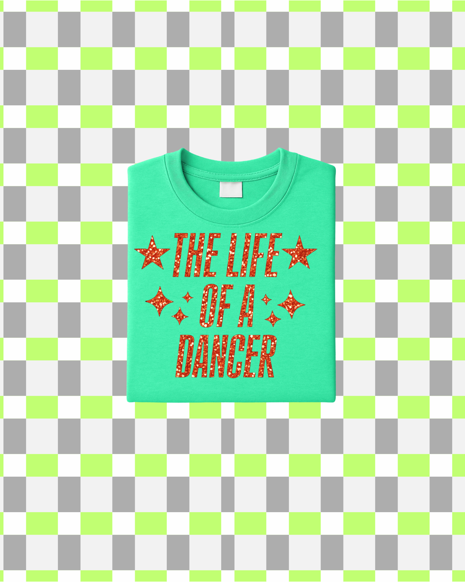 The Life of a Dancer T-Shirt