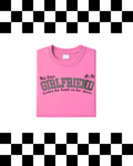 Race Girlfriend T-Shirt