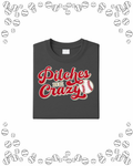 Pitches Be Crazy T-Shirt