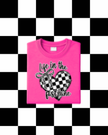 Life in the Fast Lane T-Shirt