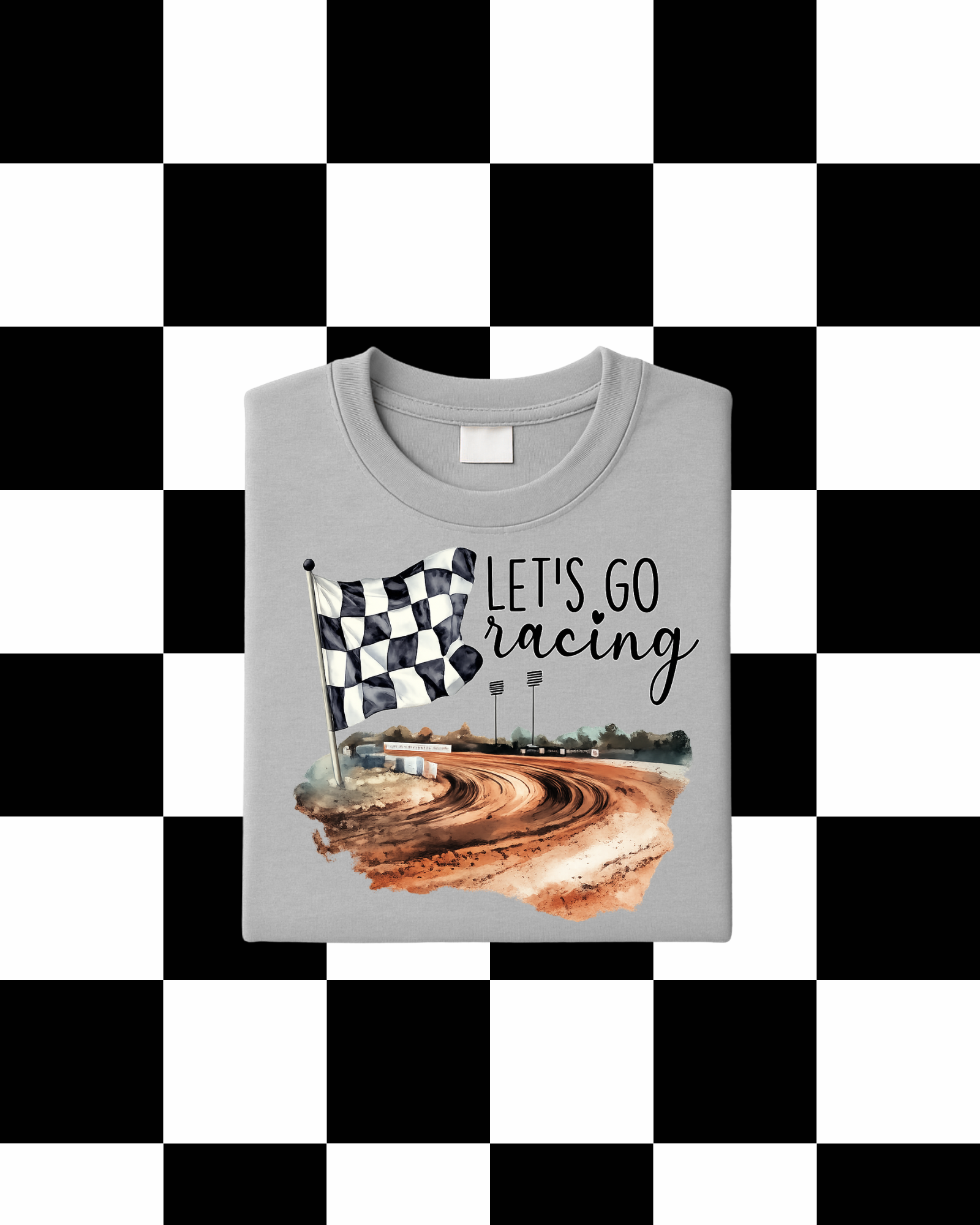 Dirt Track- Let's Go Racing T-Shirt