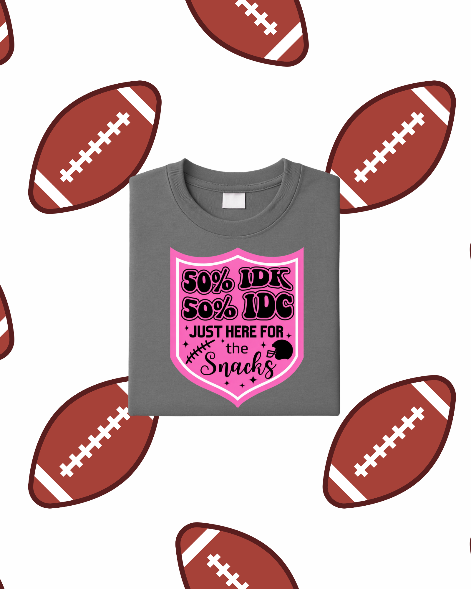 50% IDK 50% IDC T-Shirt